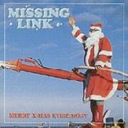Missing Link (DK) : Merry X-mas Everybody